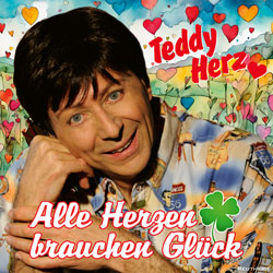 Teddy Herz - Alle Herzen brauchen Glück