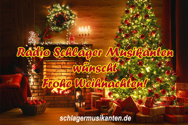 Radio Schlager Musikanten wünscht Frohe Weihnachten