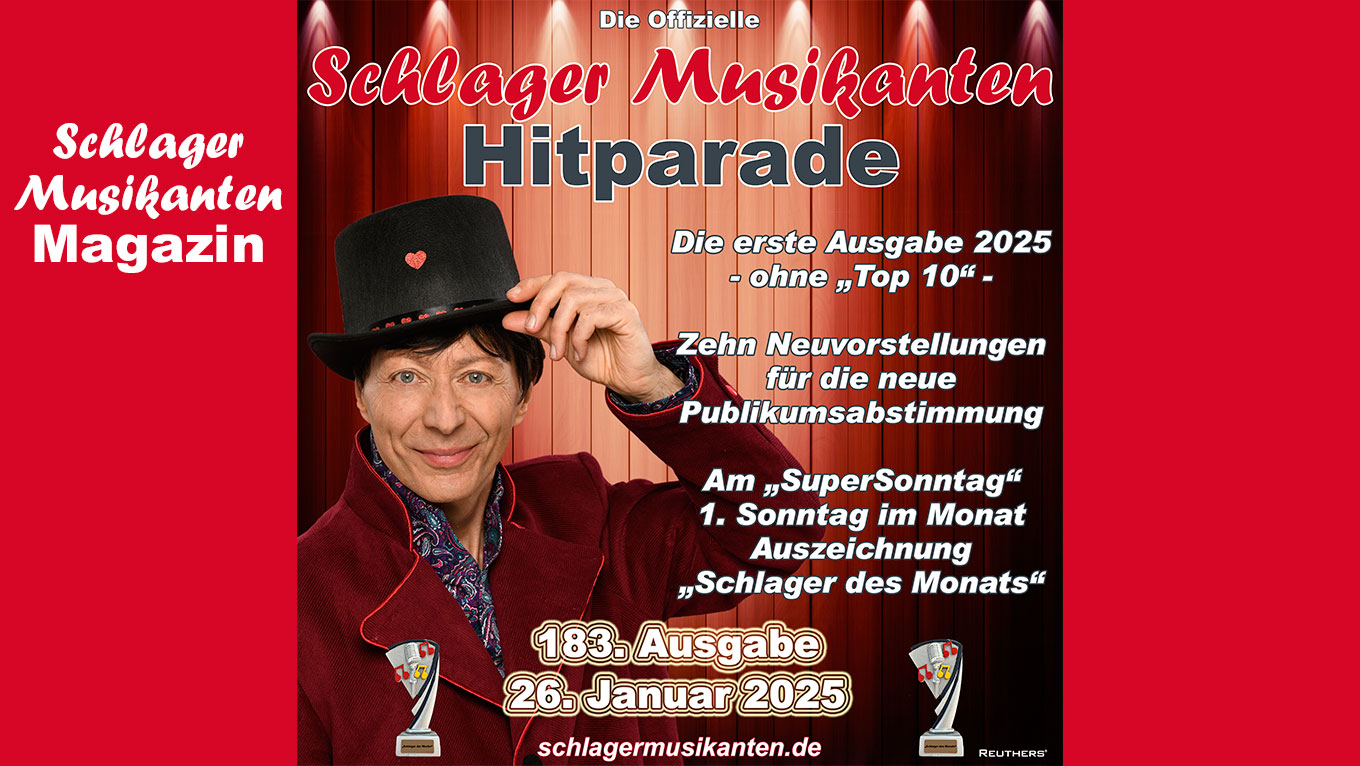 183. "Schlager Musikanten Hitparade" am 26. Januar 2025 mit der ersten Publikumsabstimmung in 2025