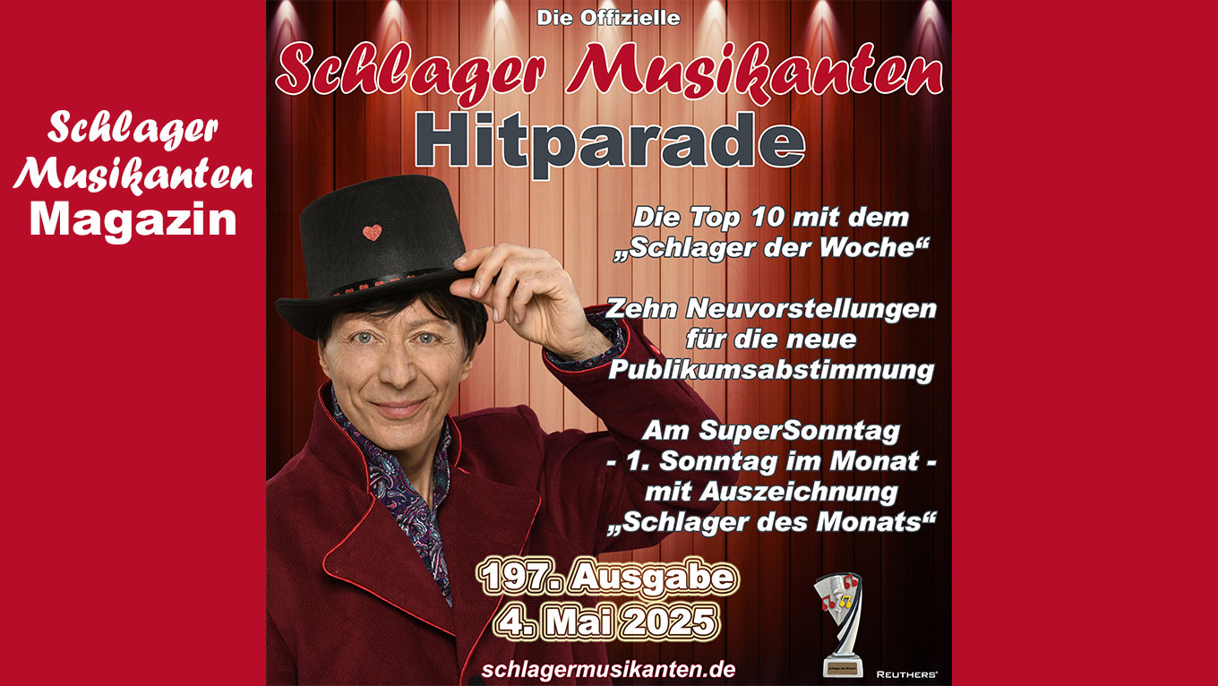 197. "Schlager Musikanten Hitparade" am SuperSonntag 4. Mai 2025