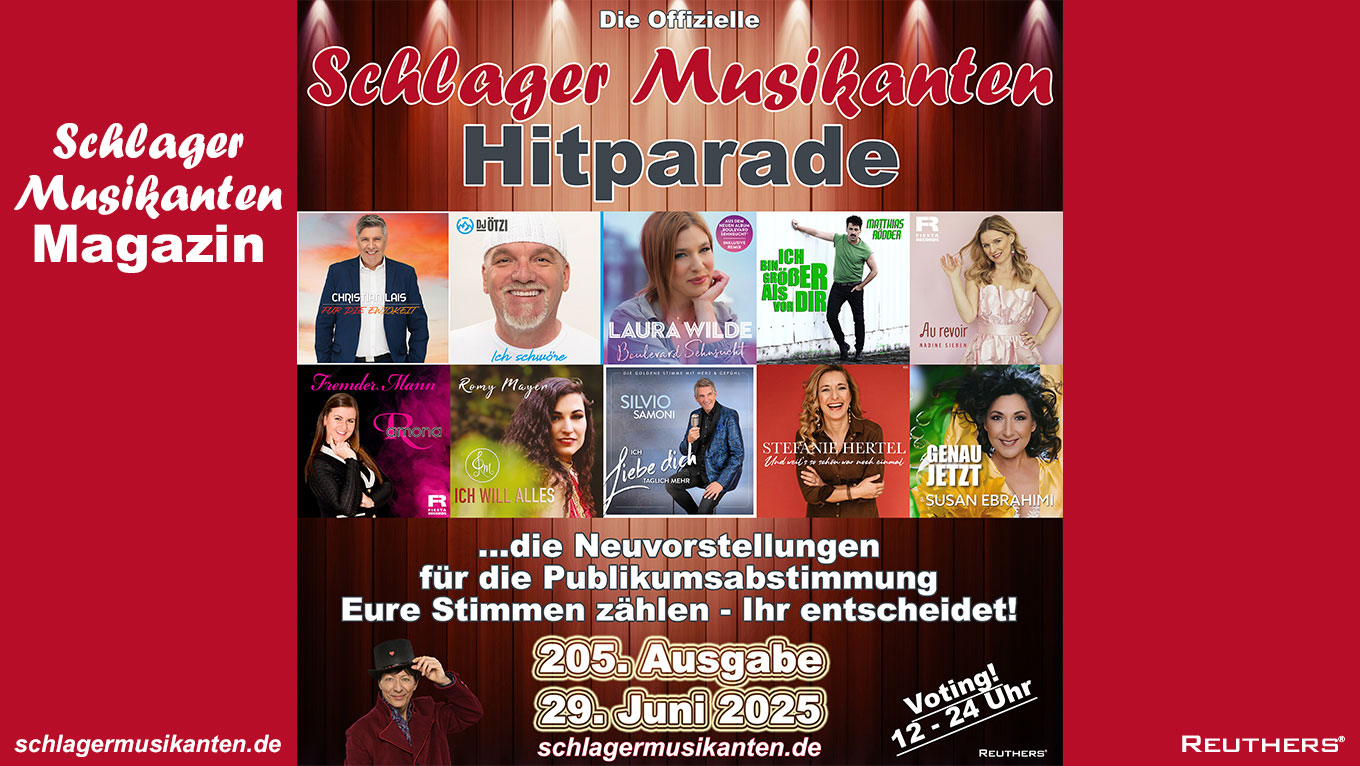 205. "Schlager Musikanten Hitparade" am Sonntag 29. Juni 2025
