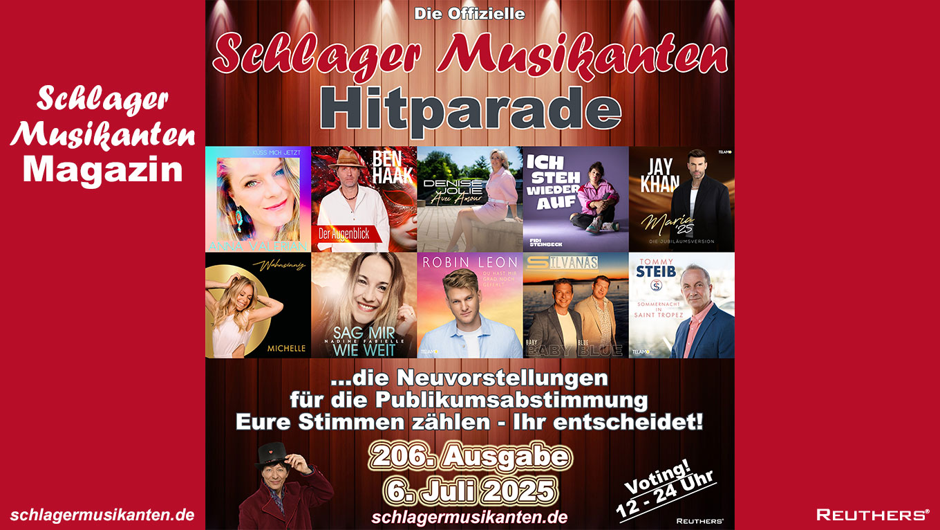 206. "Schlager Musikanten Hitparade" am SuperSonntag 6. Juli 2025
