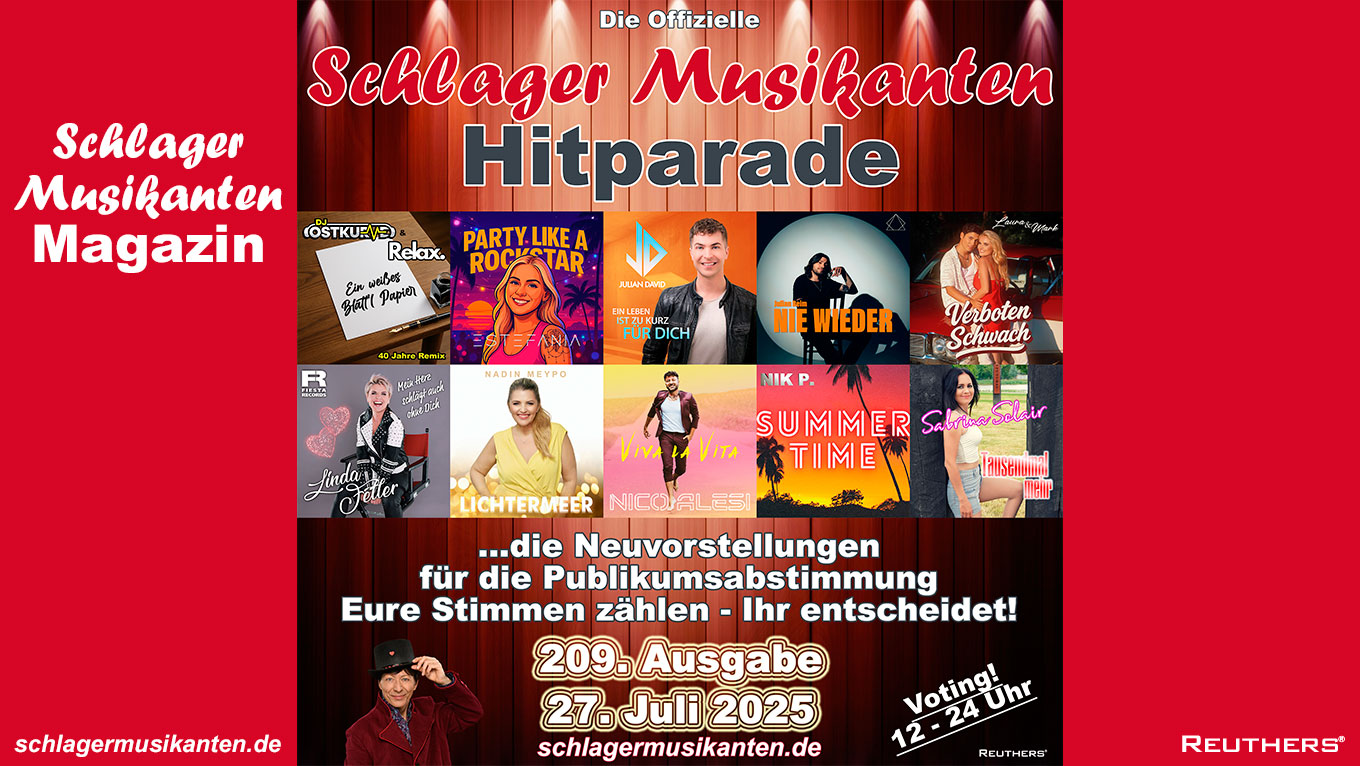 209. "Schlager Musikanten Hitparade" am Sonntag 27. Juli 2025