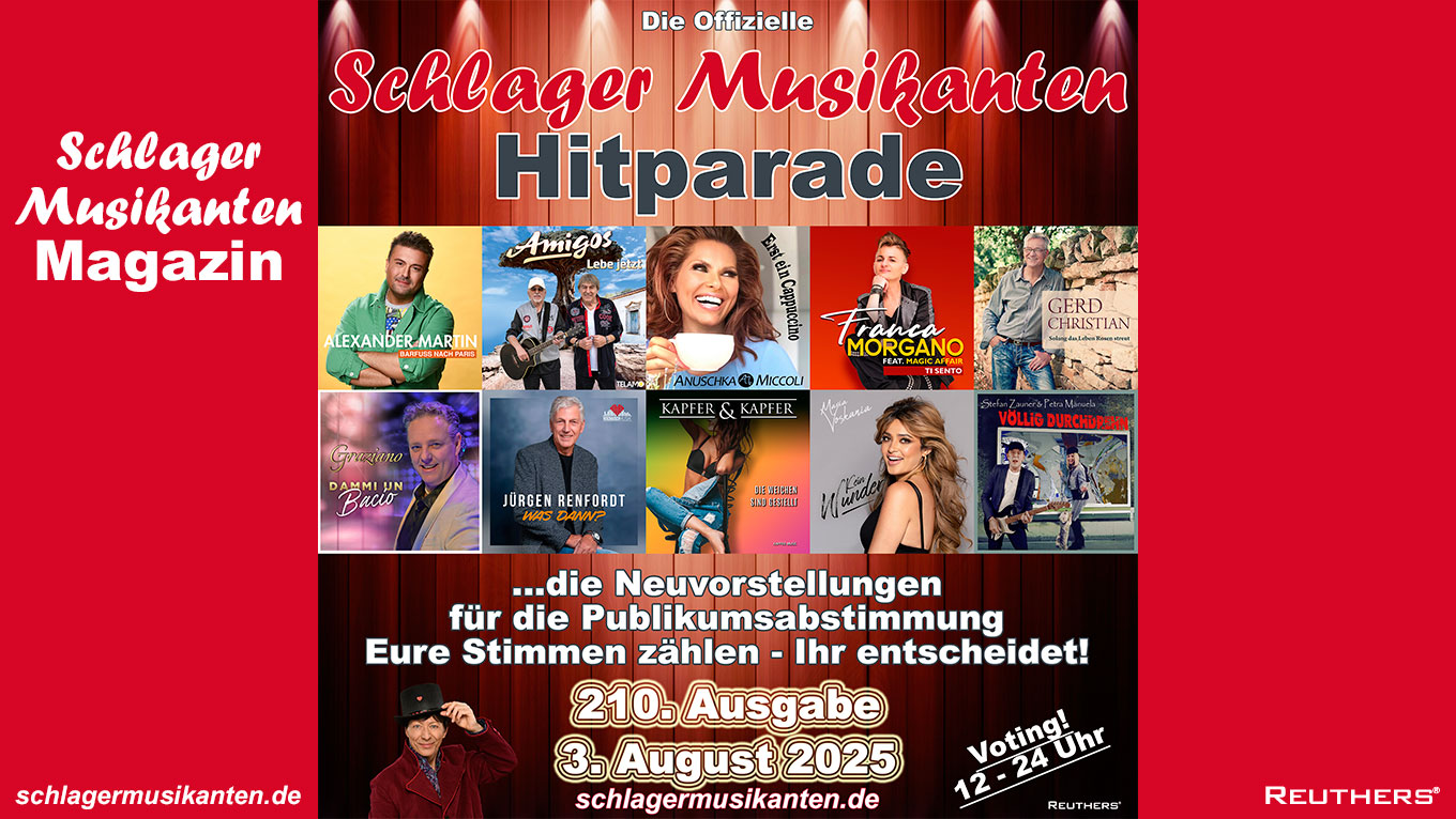 210. "Schlager Musikanten Hitparade" am SuperSonntag 3. August 2025
