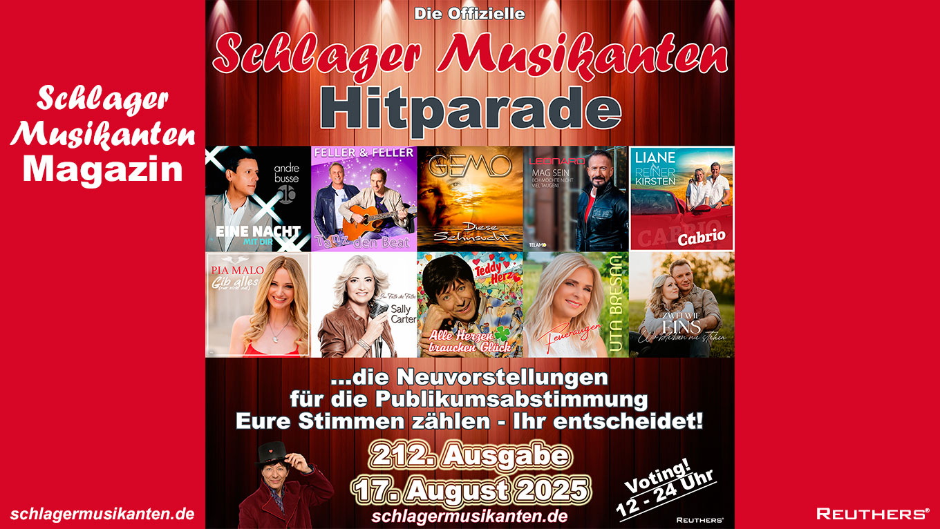 212. "Schlager Musikanten Hitparade" am Sonntag 17. August 2025