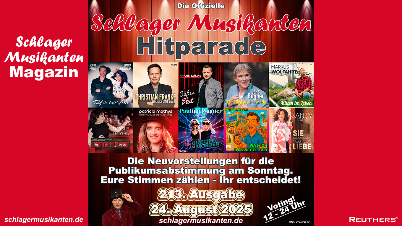 213. "Schlager Musikanten Hitparade" am Sonntag 24. August 2025