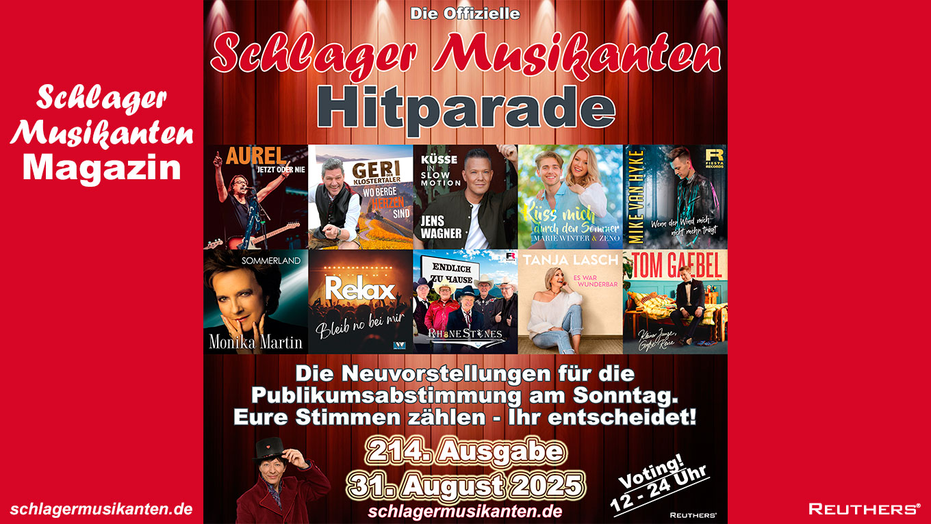 214. "Schlager Musikanten Hitparade" am Sonntag 31. August 2025