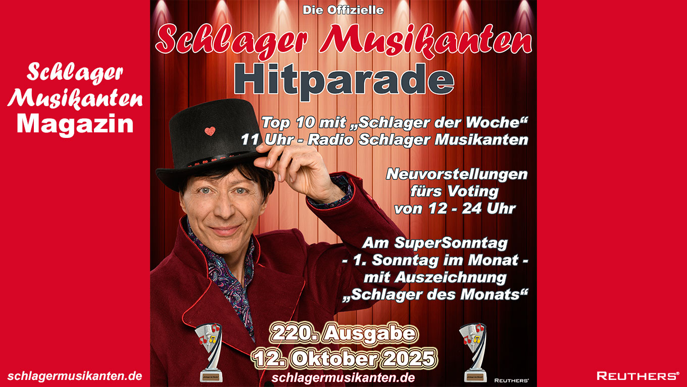 220. "Schlager Musikanten Hitparade" am Sonntag 12. Oktober 2025