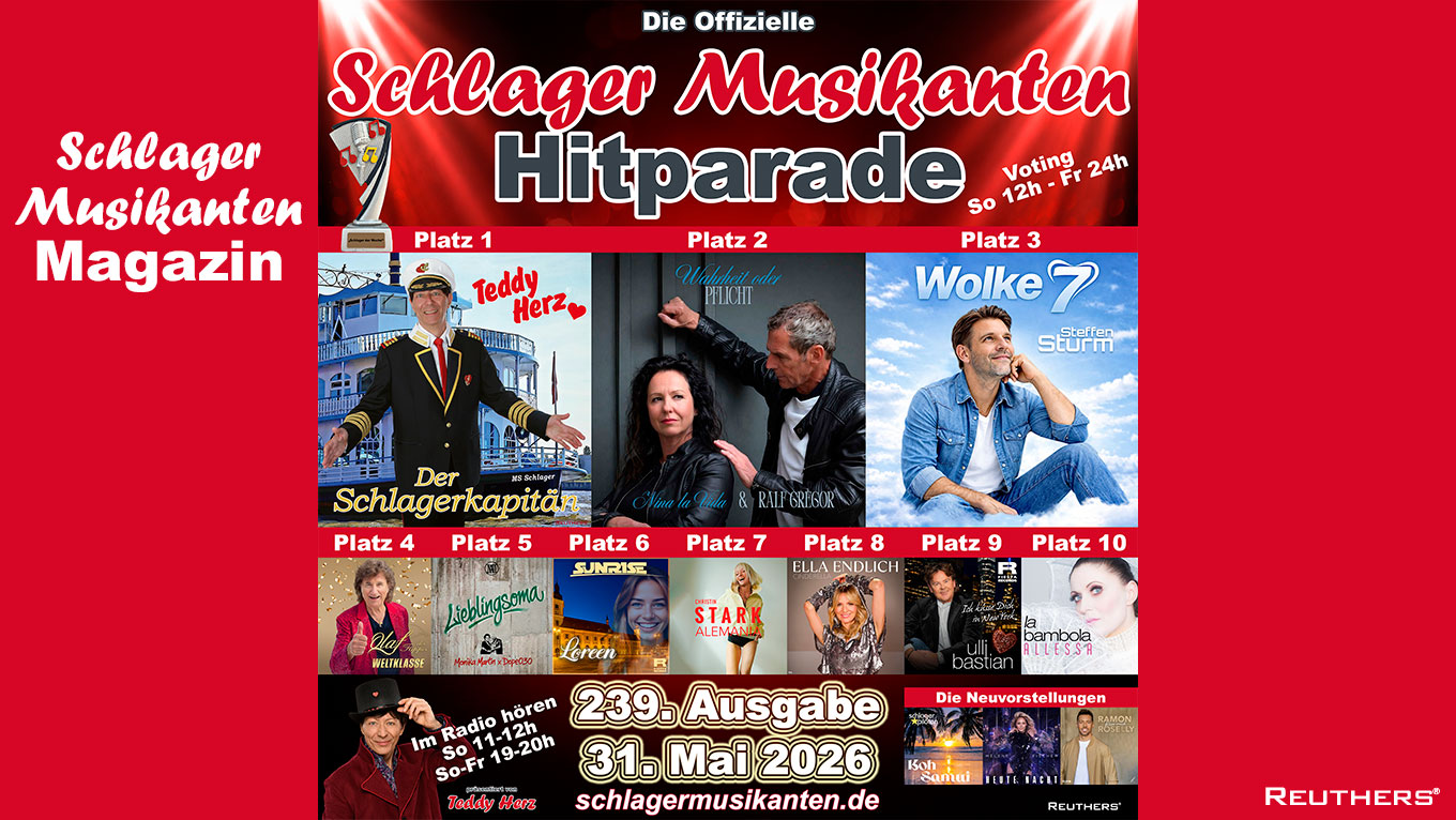 239. Schlager Musikanten Hitparade: Das sind die Top 10 mit dem Schlager der Woche "Der Schlagerkapitän" von Teddy Herz