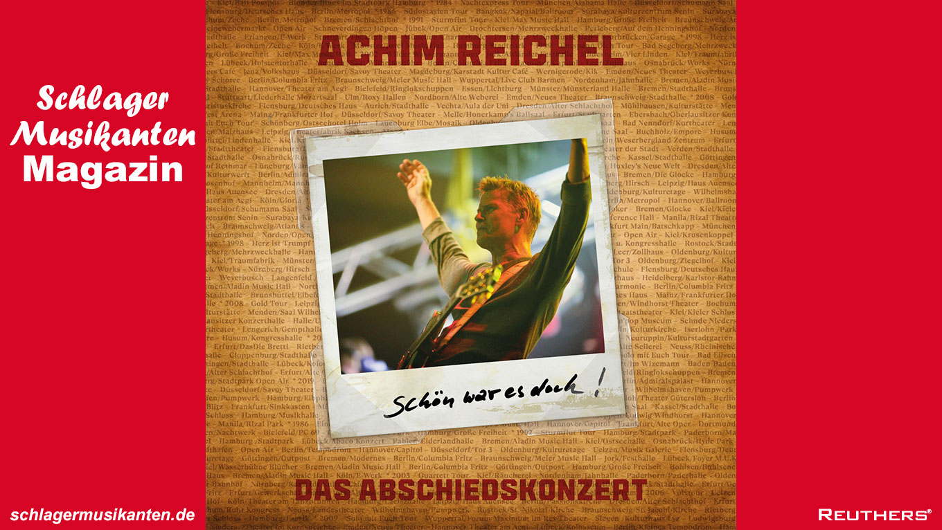 Achim Reichel - Album "Schön war es doch - Das Abschiedskonzert"
