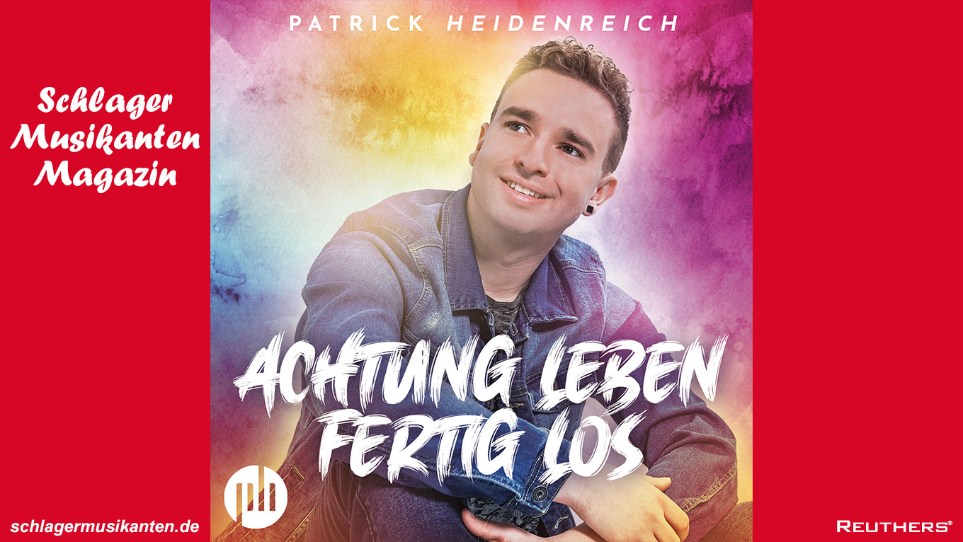 "Achtung! Leben fertig, los!" - hitverdächtige Single von Patrick Heidenreich
