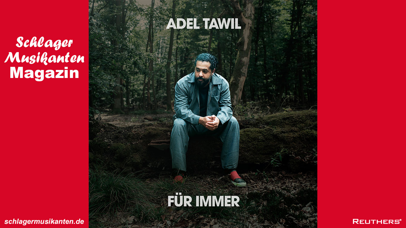 Adel Tawil - "Für immer"