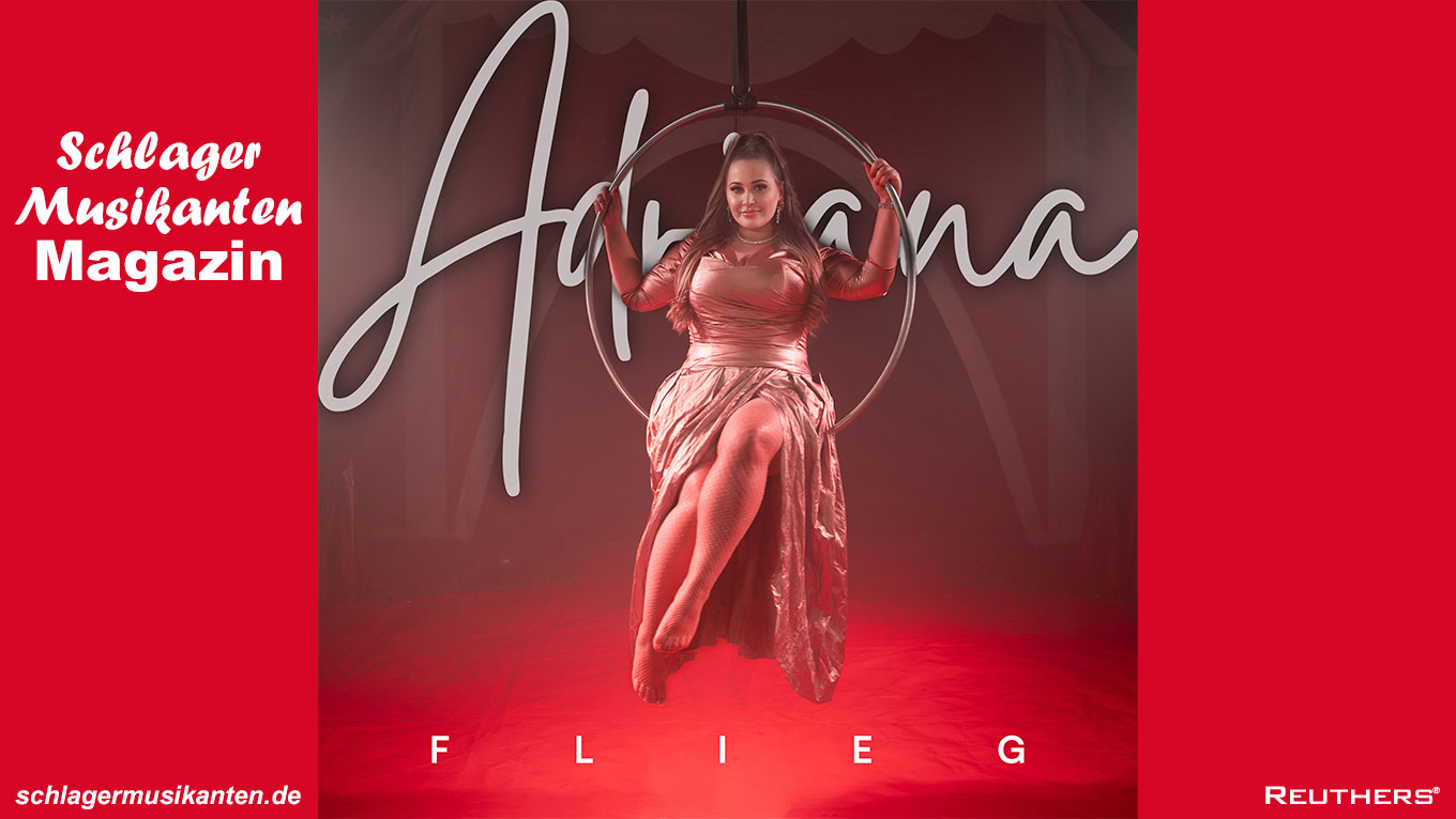 Adriana - "Flieg"