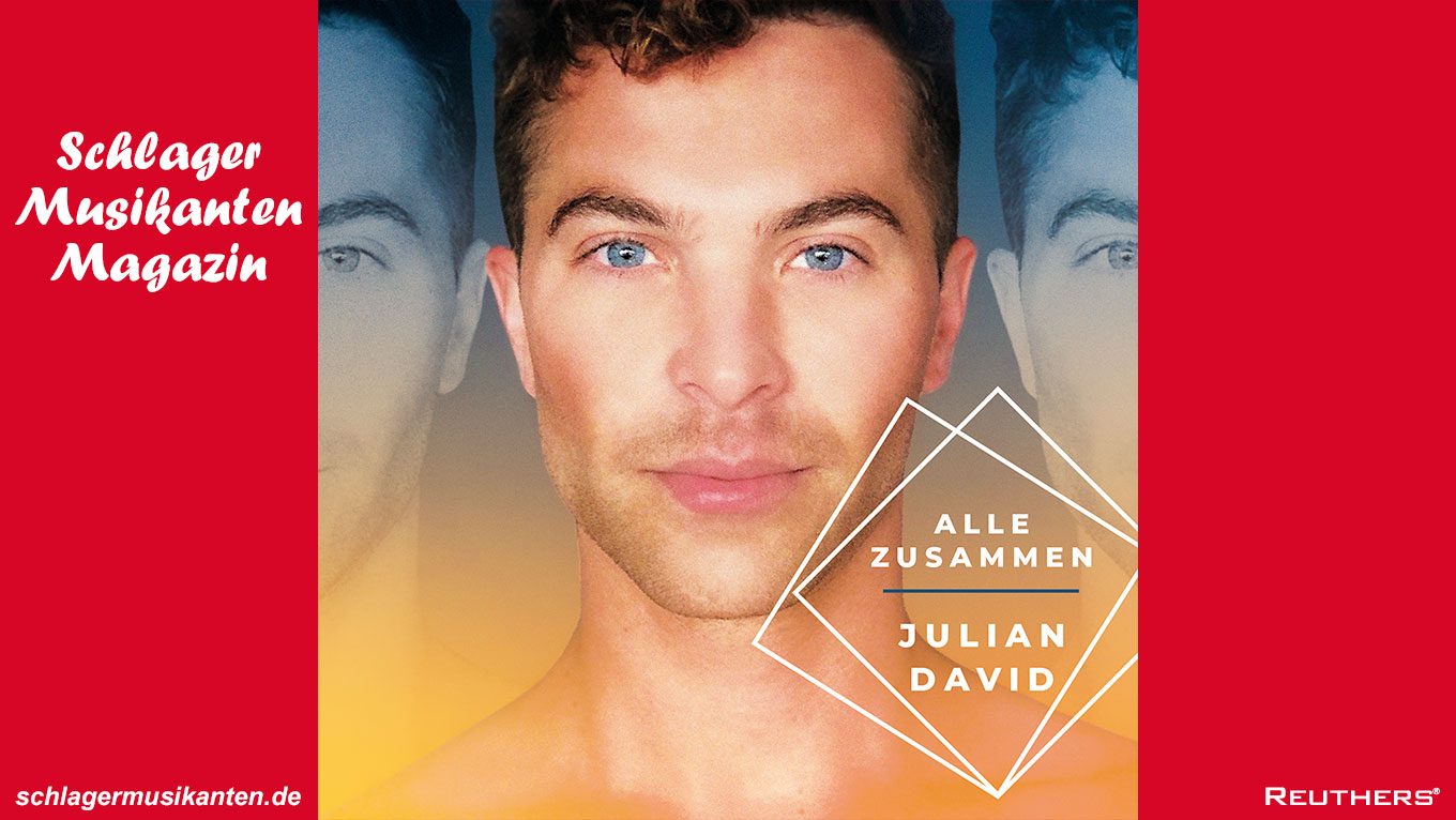 "Alle zusammen" von Julian David ist der Soundtrack für Sommer, Sonne, Sonnenschein