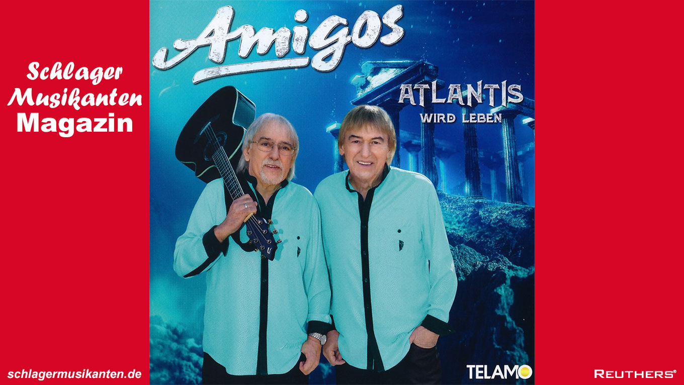 Amigos - Album "Atlantis wird leben"