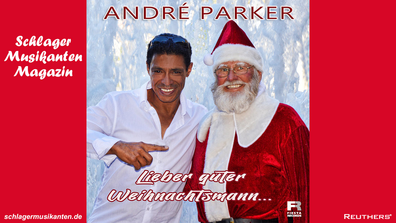 André Parker singt das nächste Weihnachtslied: "Lieber guter Weihnachtsmann"