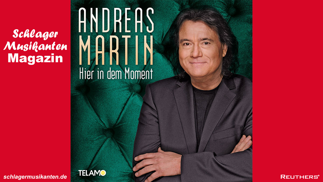 Andreas Martin - "Hier in dem Moment"