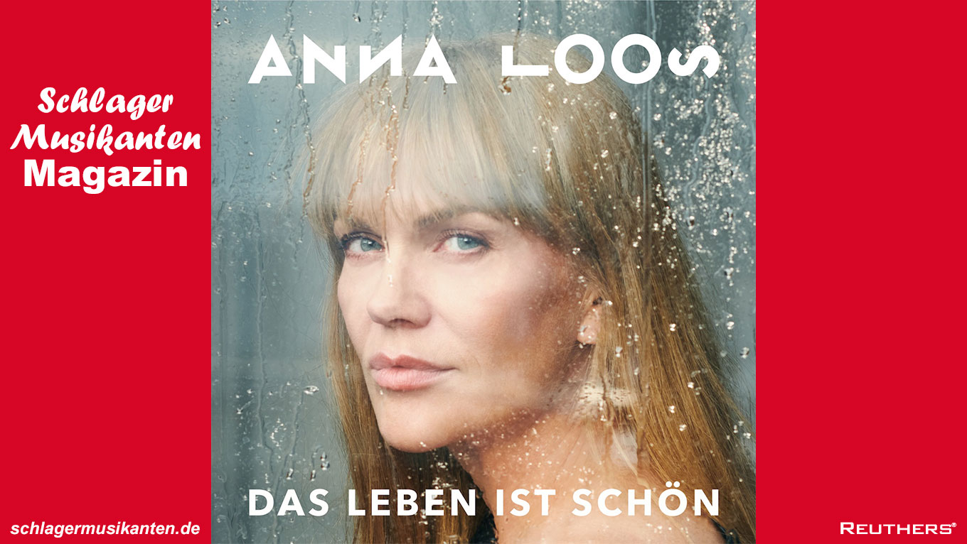Anna Loos - Album "Das Leben ist schön"
