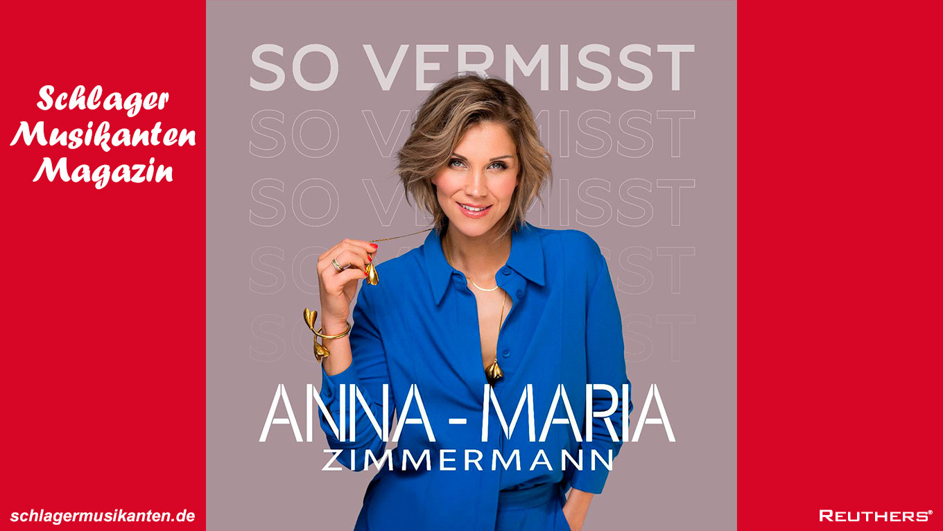 Anna-Maria Zimmermann liefert neuen musikalischen Volltreffer: "So Vermisst"