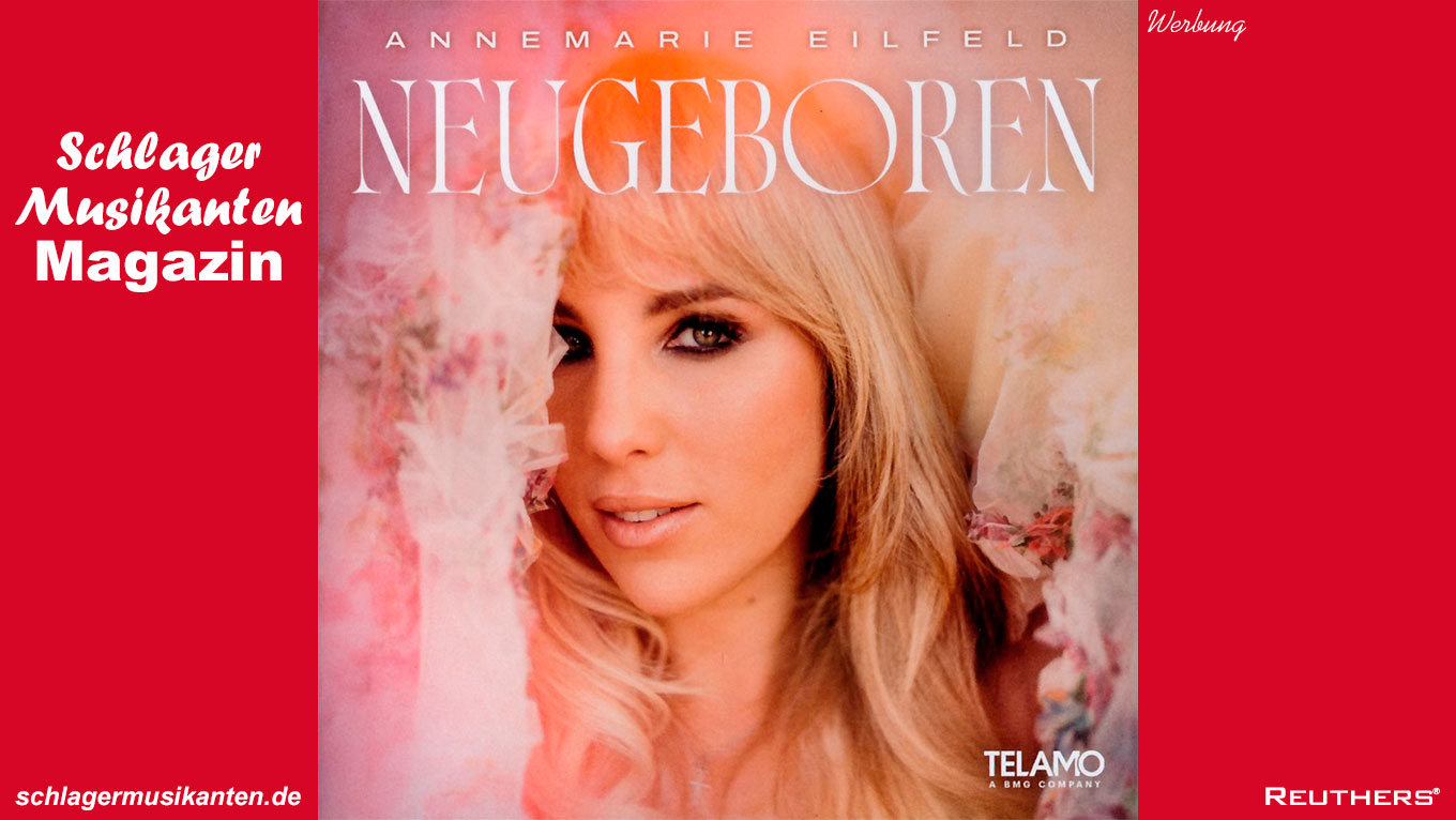 Annemarie Eilfeld - Album "Neugeboren"