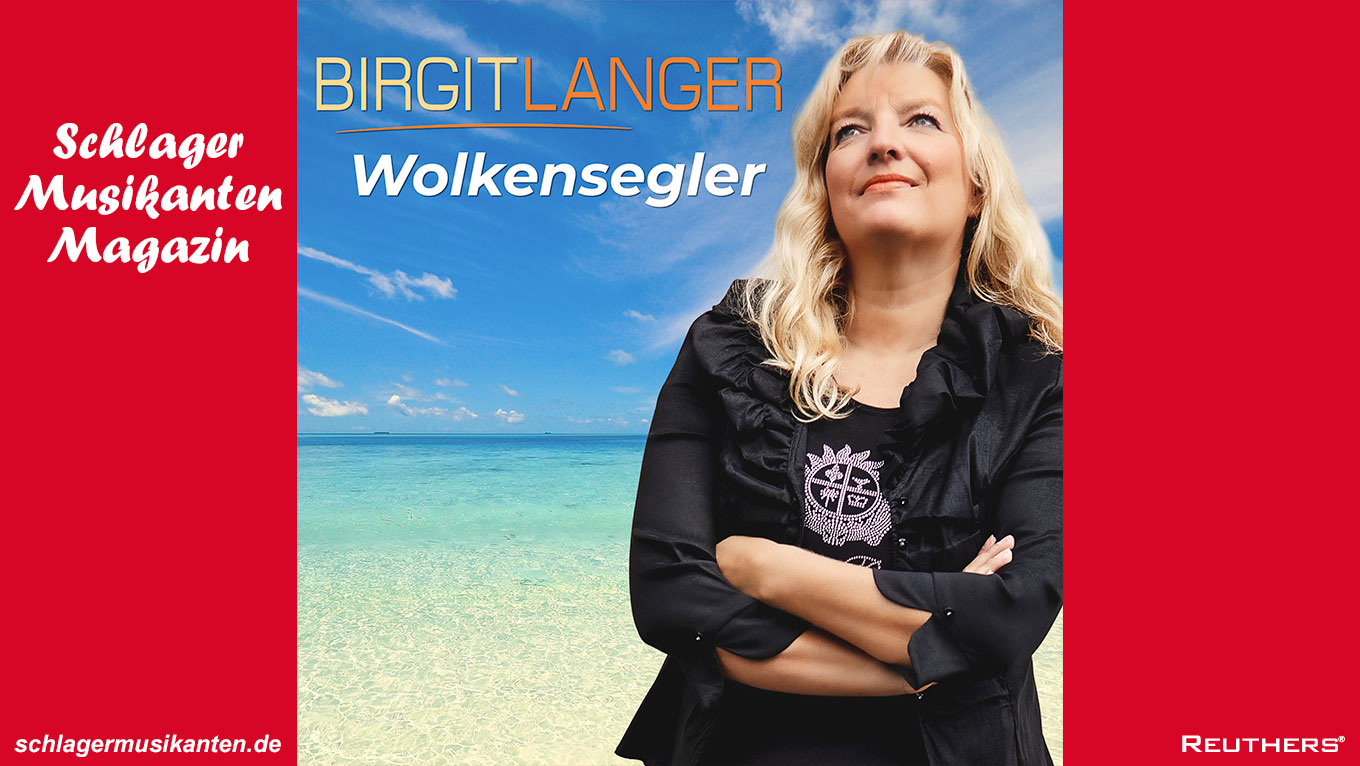 Birgit Langer steuert mit "Wolkensegler" direkt auf ihr neues Album zu