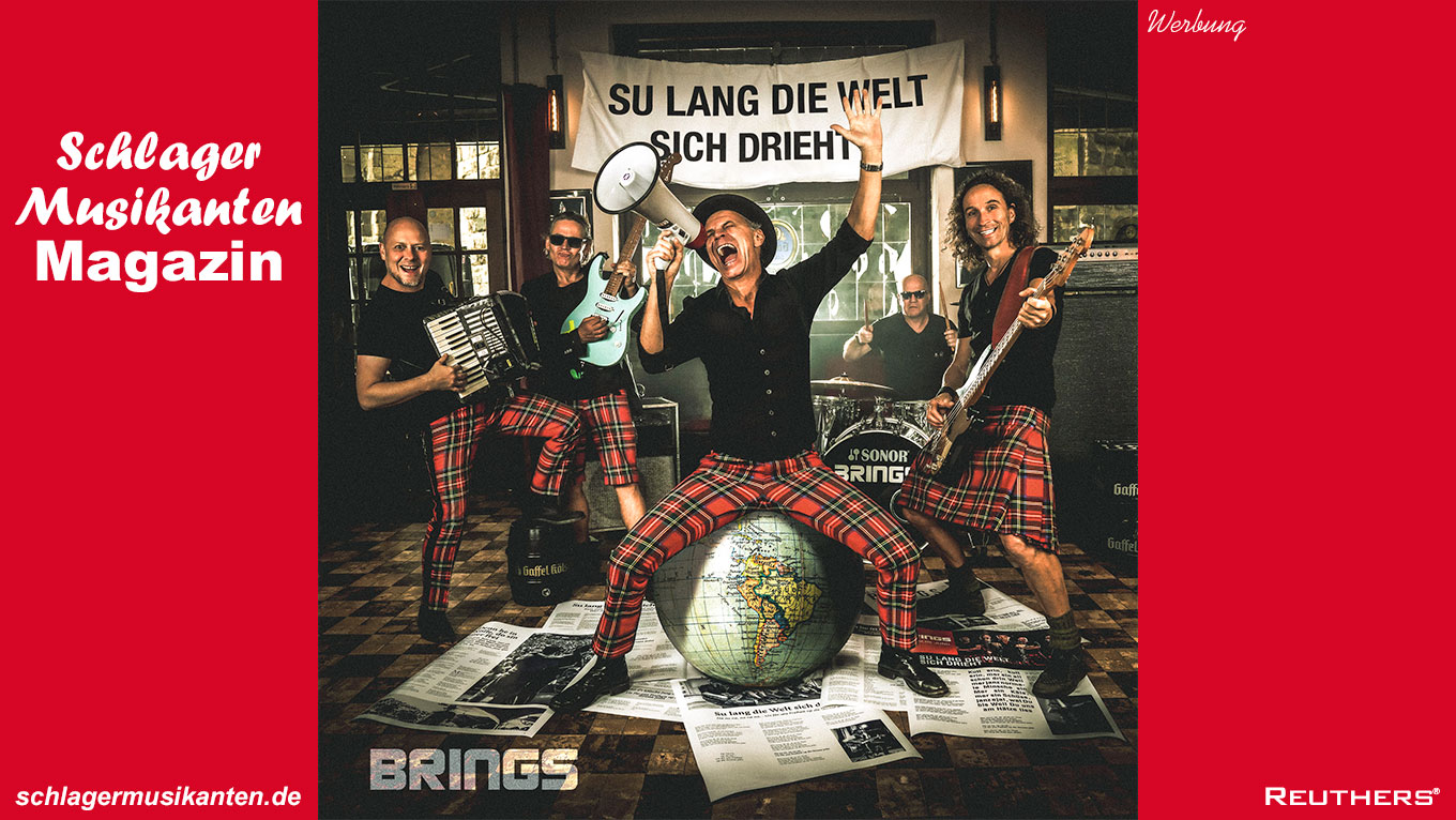 Brings - "Su lang die Welt sich dreht"