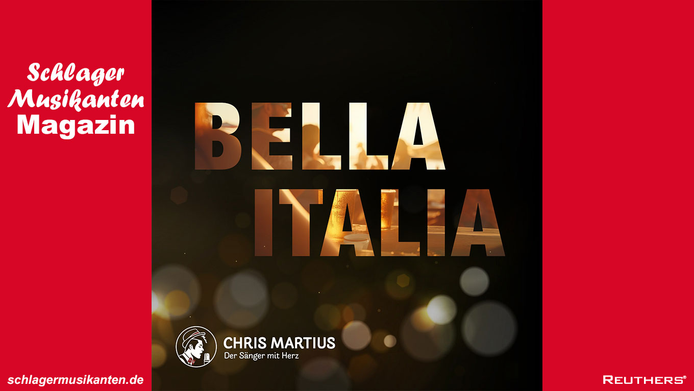 Chris Martius - "Bella Italia"