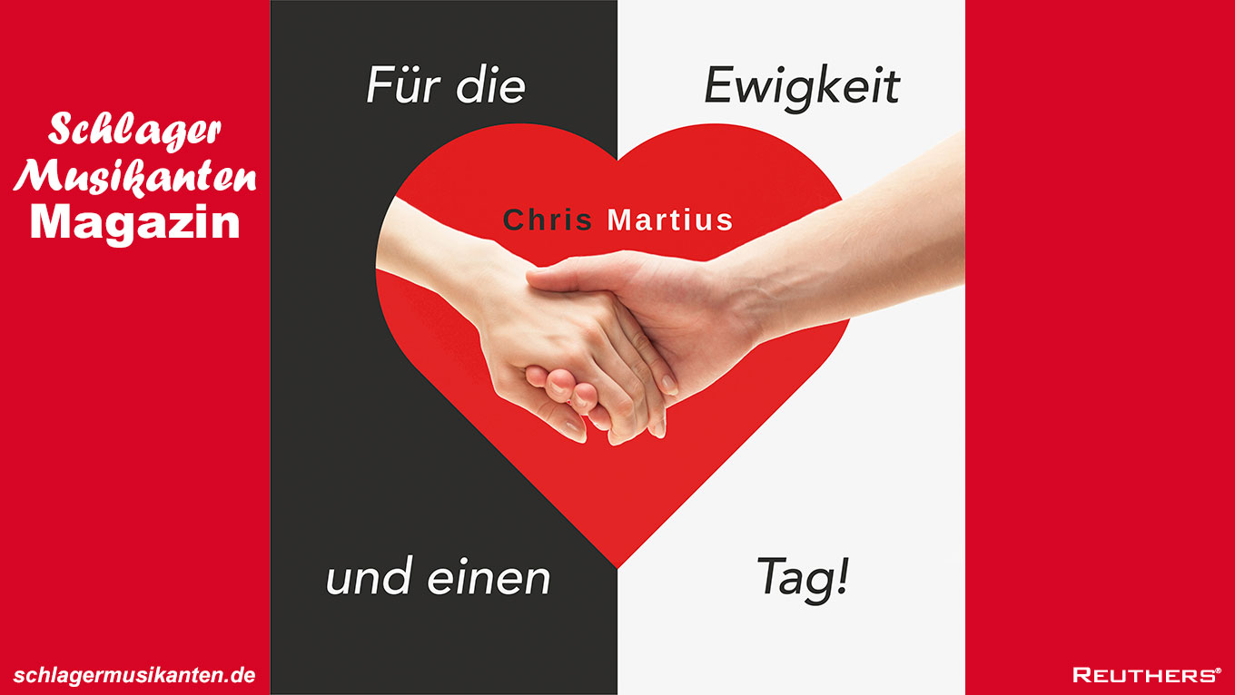 Chris Martius - "Für die Ewigkeit und einen Tag"