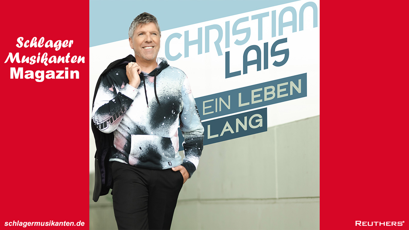 Christian Lais - "Ein Leben lang"