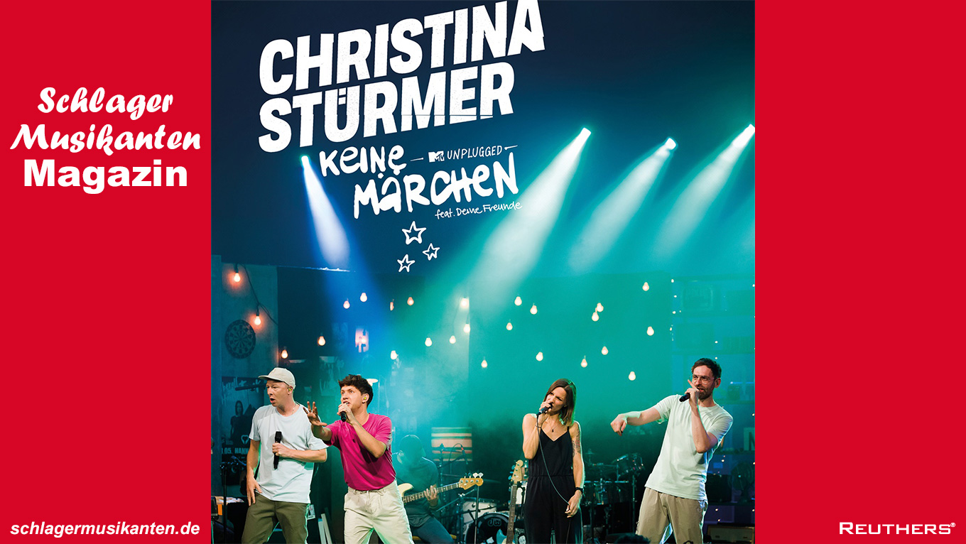 Christina Stürmer feat. Deine Freunde - "Keine Märchen" (MTV Unplugged) 