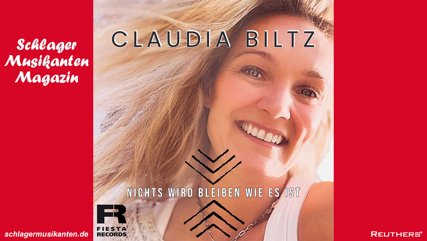 Claudia Biltz - "Nichts wird bleiben wie es ist"