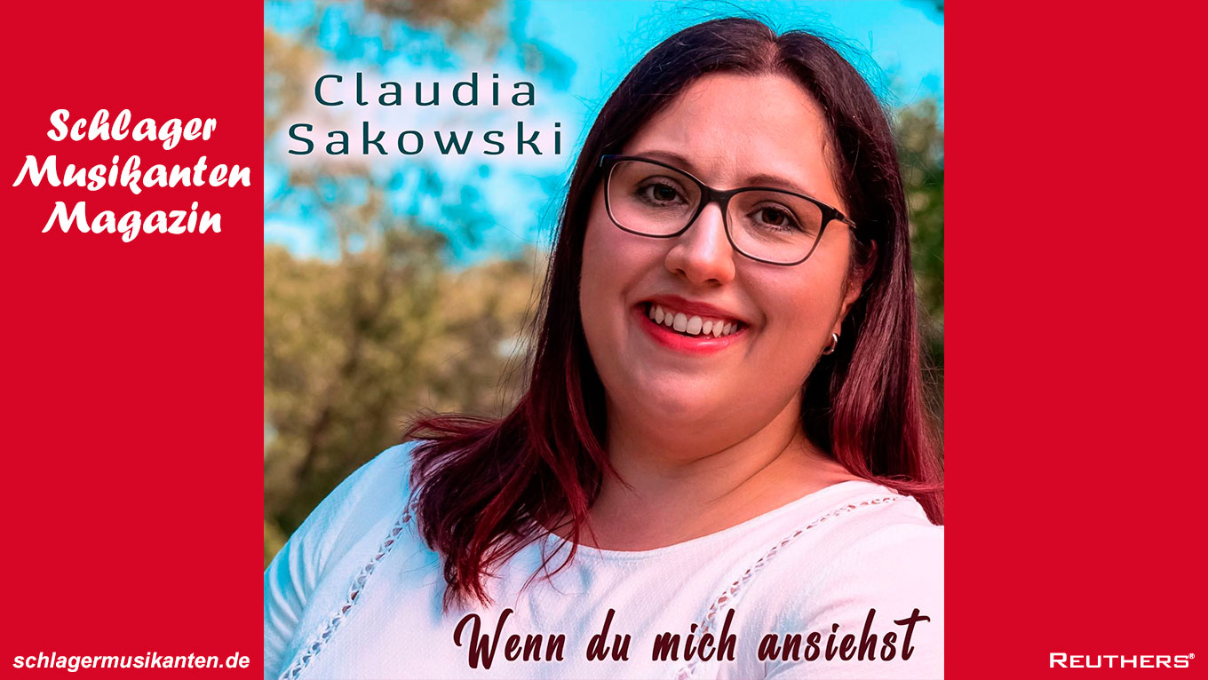 Claudia Sakowski - "Wenn Du mich ansiehst"