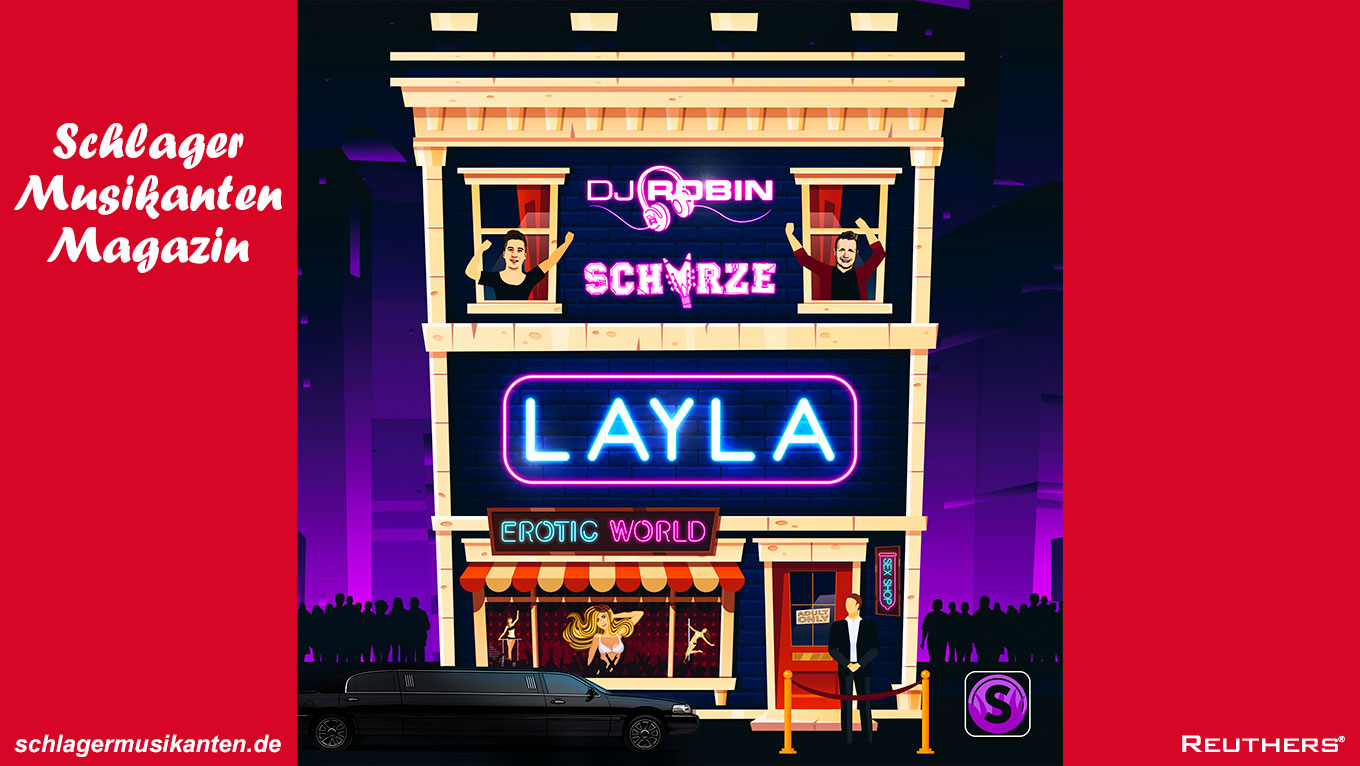 Das Publikum entscheidet! "Layla" - Nr. 1 Hit von DJ Robin & Schuerze