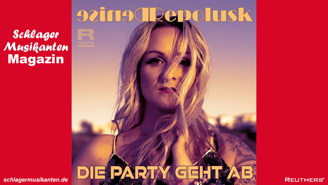 Denise Repolusk - "Die Party geht ab"