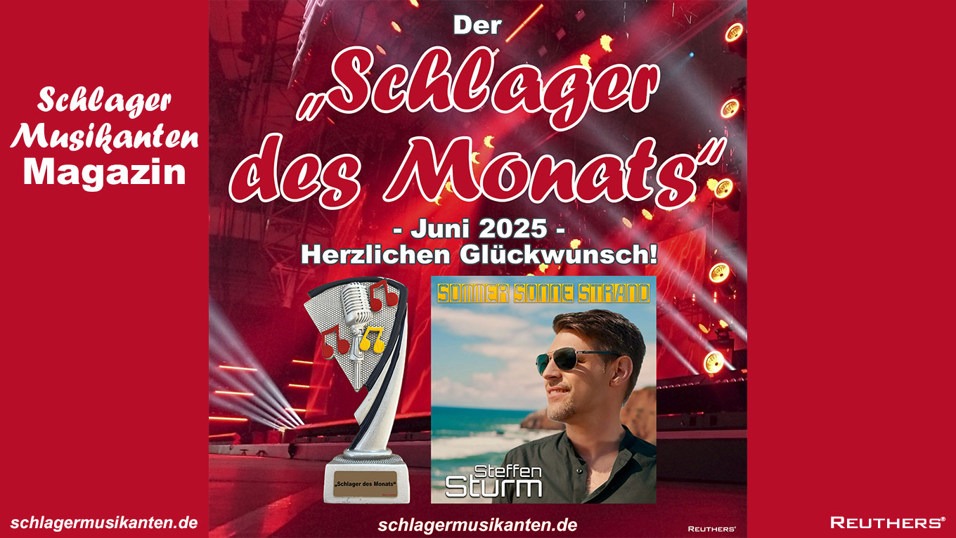 Der "Schlager des Monats" Juni 2025 ist "Sommer Sonne Strand" - Herzlichen Glückwunsch an Steffen Sturm