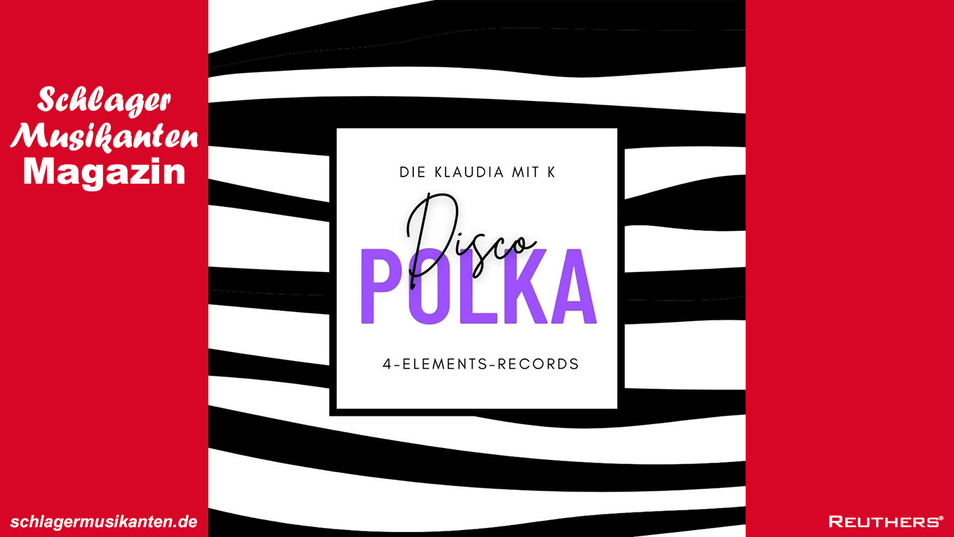 Die Klaudia mit K - "Disco Polka"