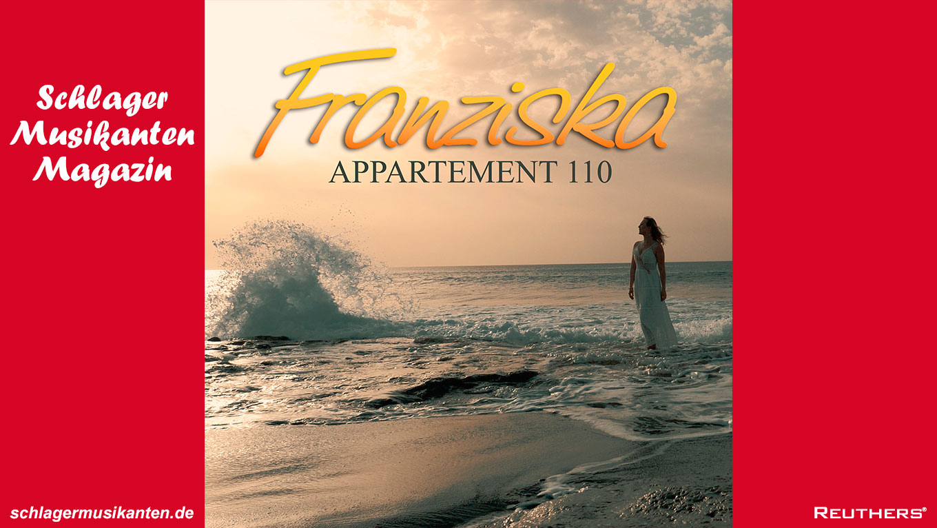 Die neue Single "Appartement 110" von Franziska ist erfüllt von Sehnsucht, Liebe und Verlangen