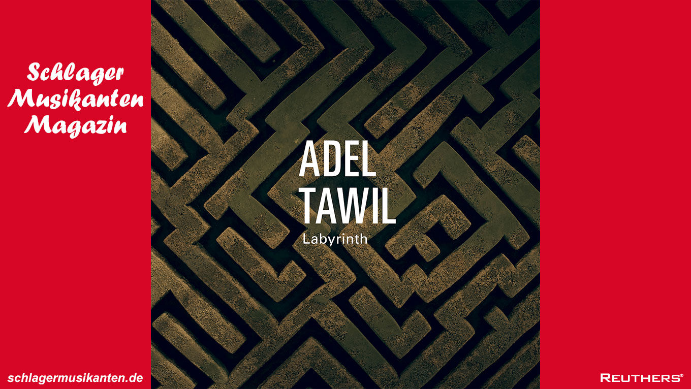 Die neue Single "Labyrinth" von Adel Tawil - für alle, die sich "lost" fühlen
