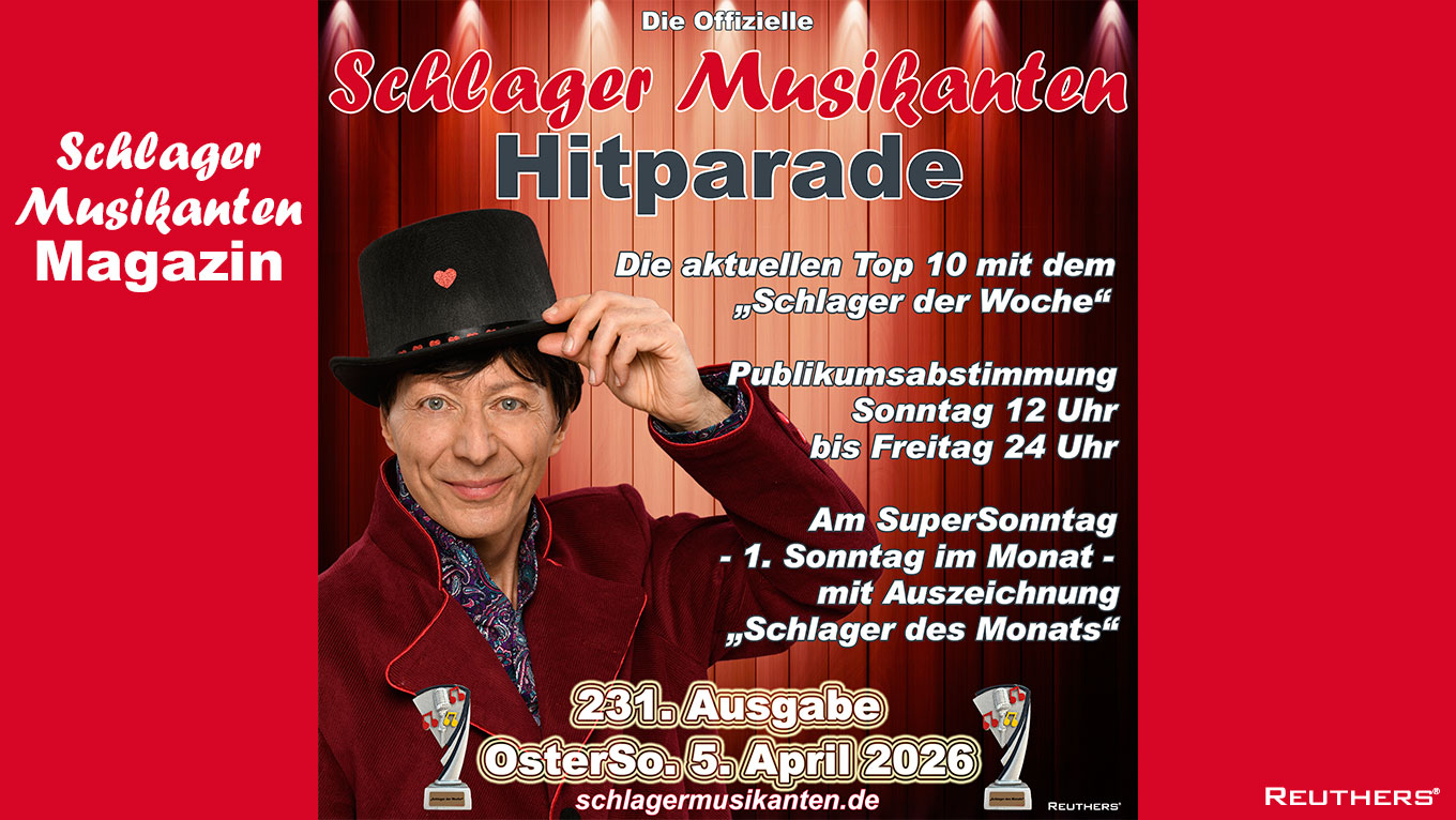 Die Offizielle "Schlager Musikanten Hitparade" startet Neu durch!