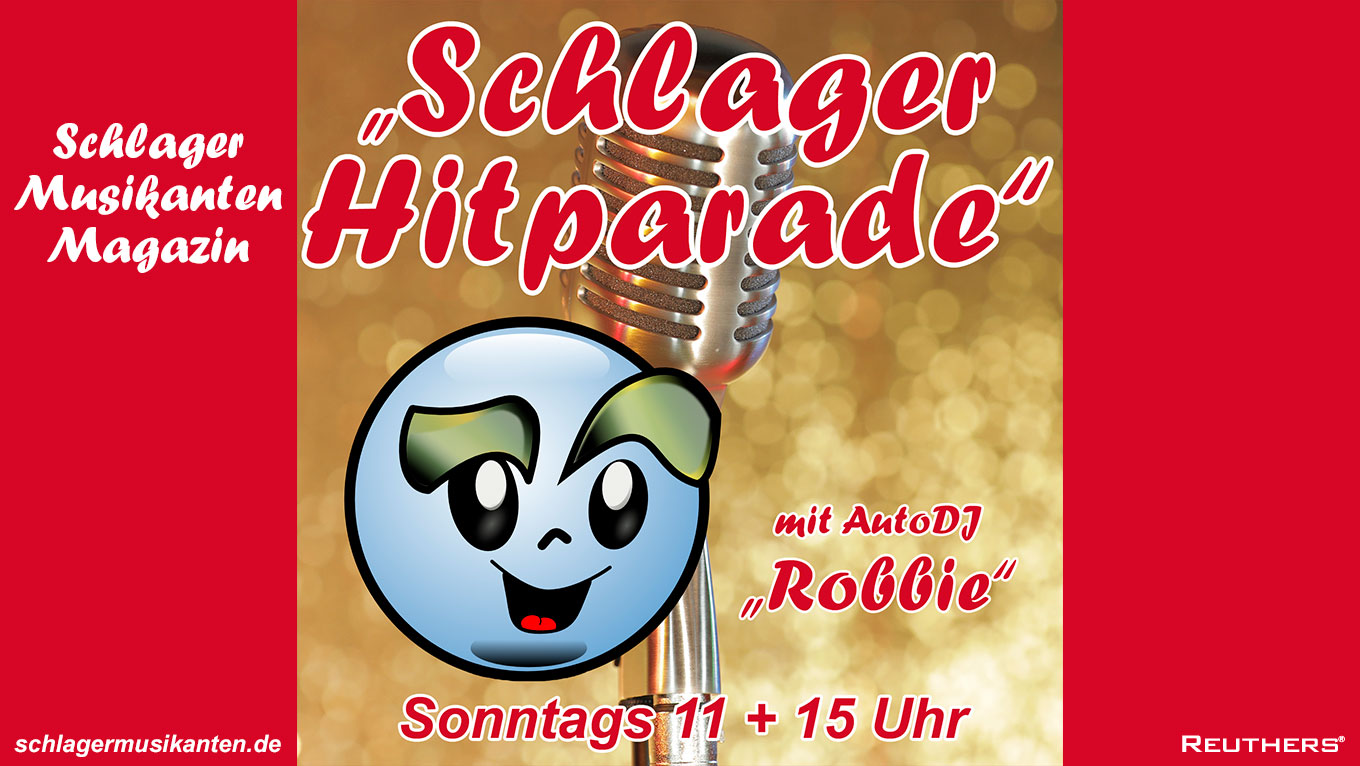 Die Schlager Hitparade - ab kommenden Sonntag mit AutoDJ "Robby"