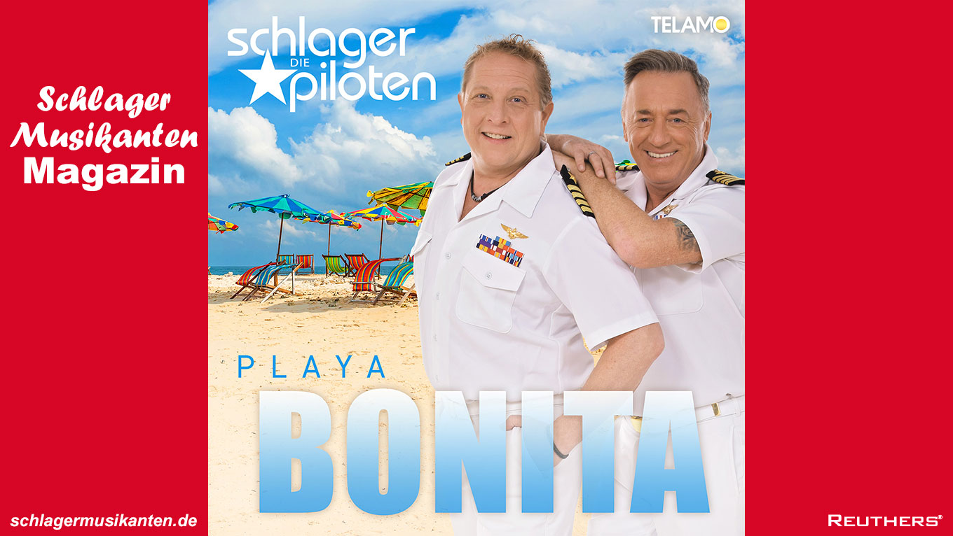 Die Schlagerpiloten - "Playa Bonita"