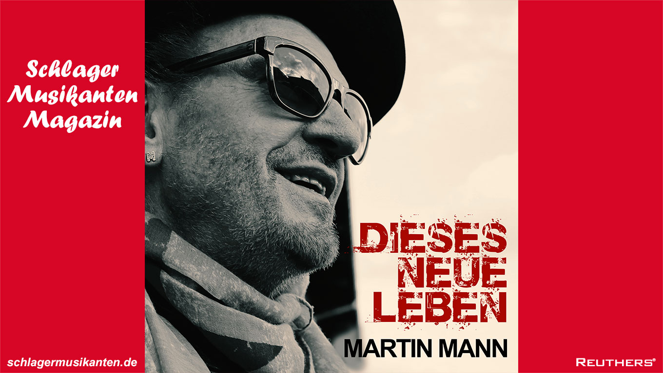 "Dieses neue Leben" macht Martin Mann immer cooler!