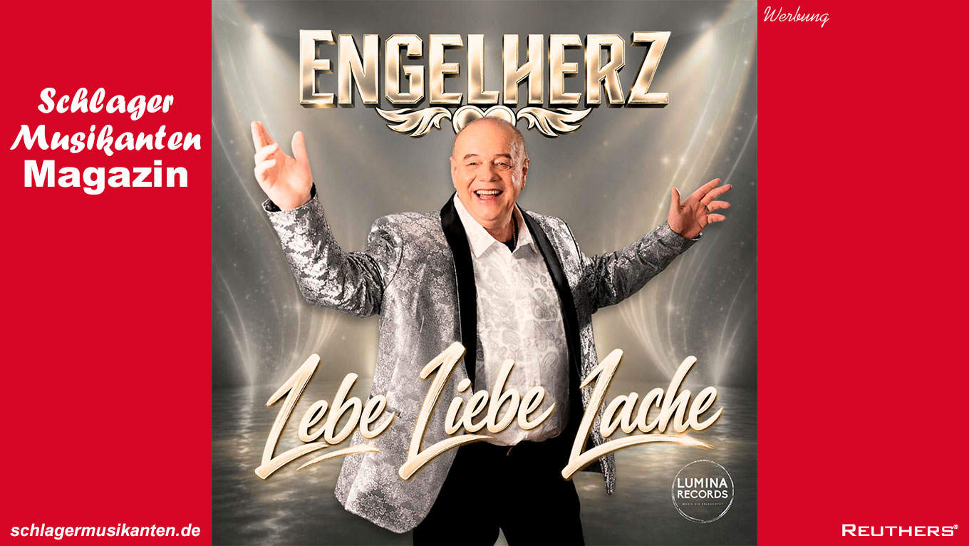 Engelherz - "Lebe, Liebe, Lache": Neues Album am 16. Oktober 2026