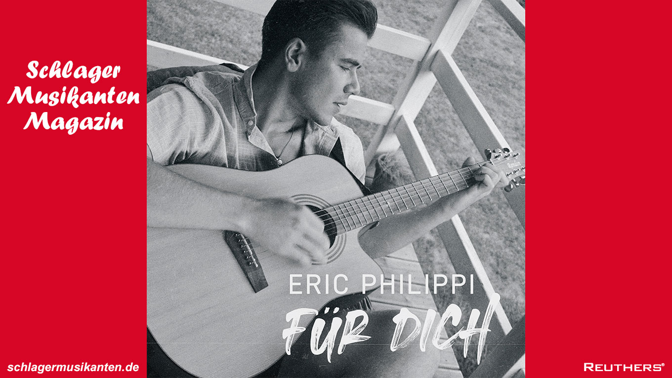 Eric Philippi - "Für Dich"
