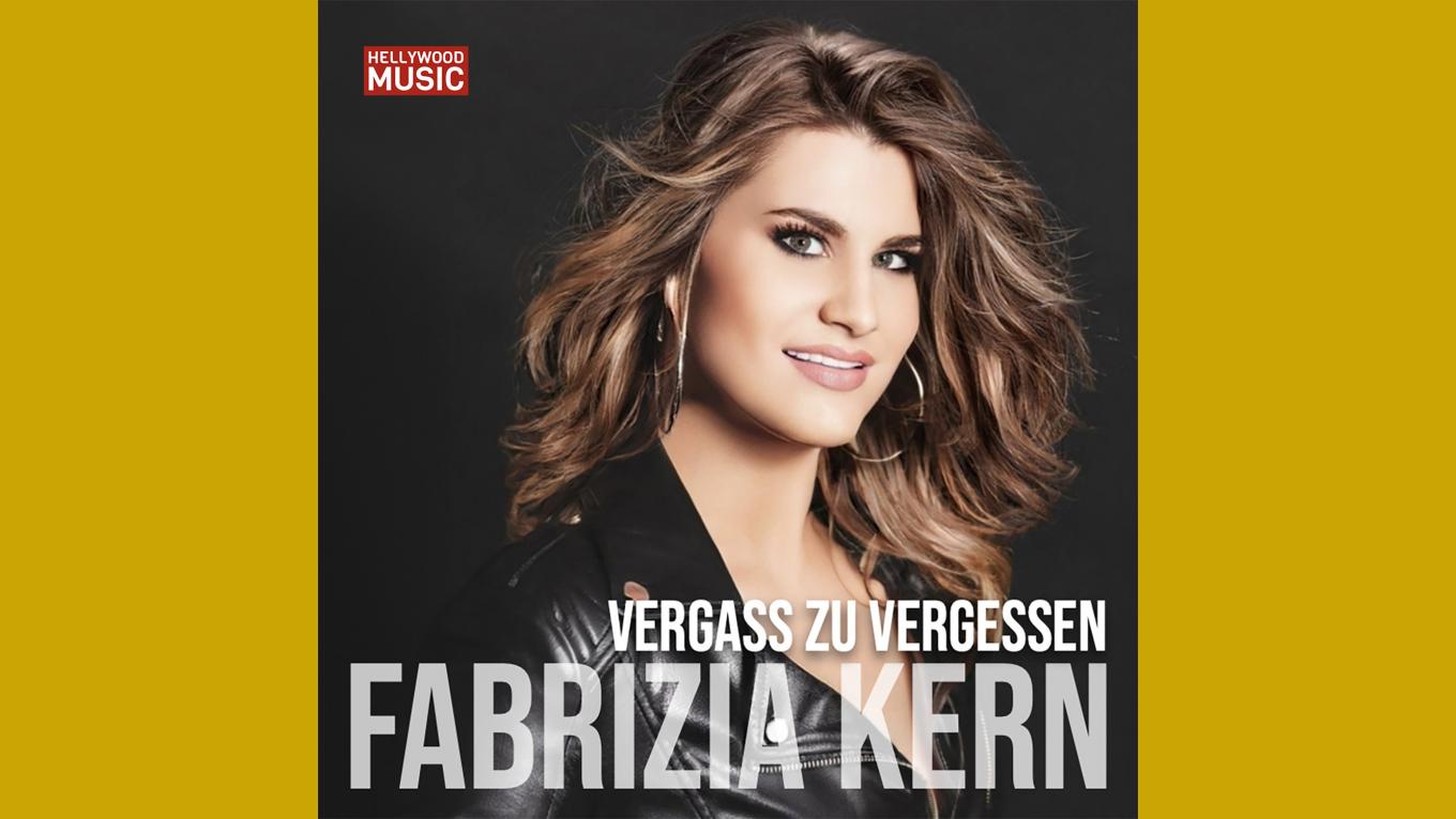 FABRIZIA KERN - neue Single VERGASS ZU VERGESSEN