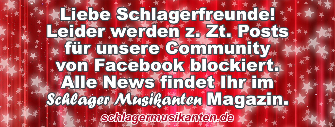 Facebook blockiert wichtige Posts für die "Schlager Musikanten" Community