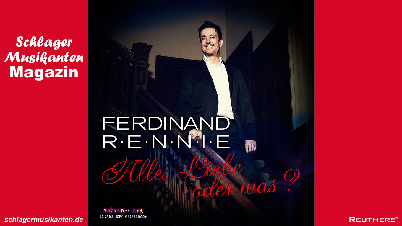 Ferdinand Rennie - "Alles Liebe oder was?"