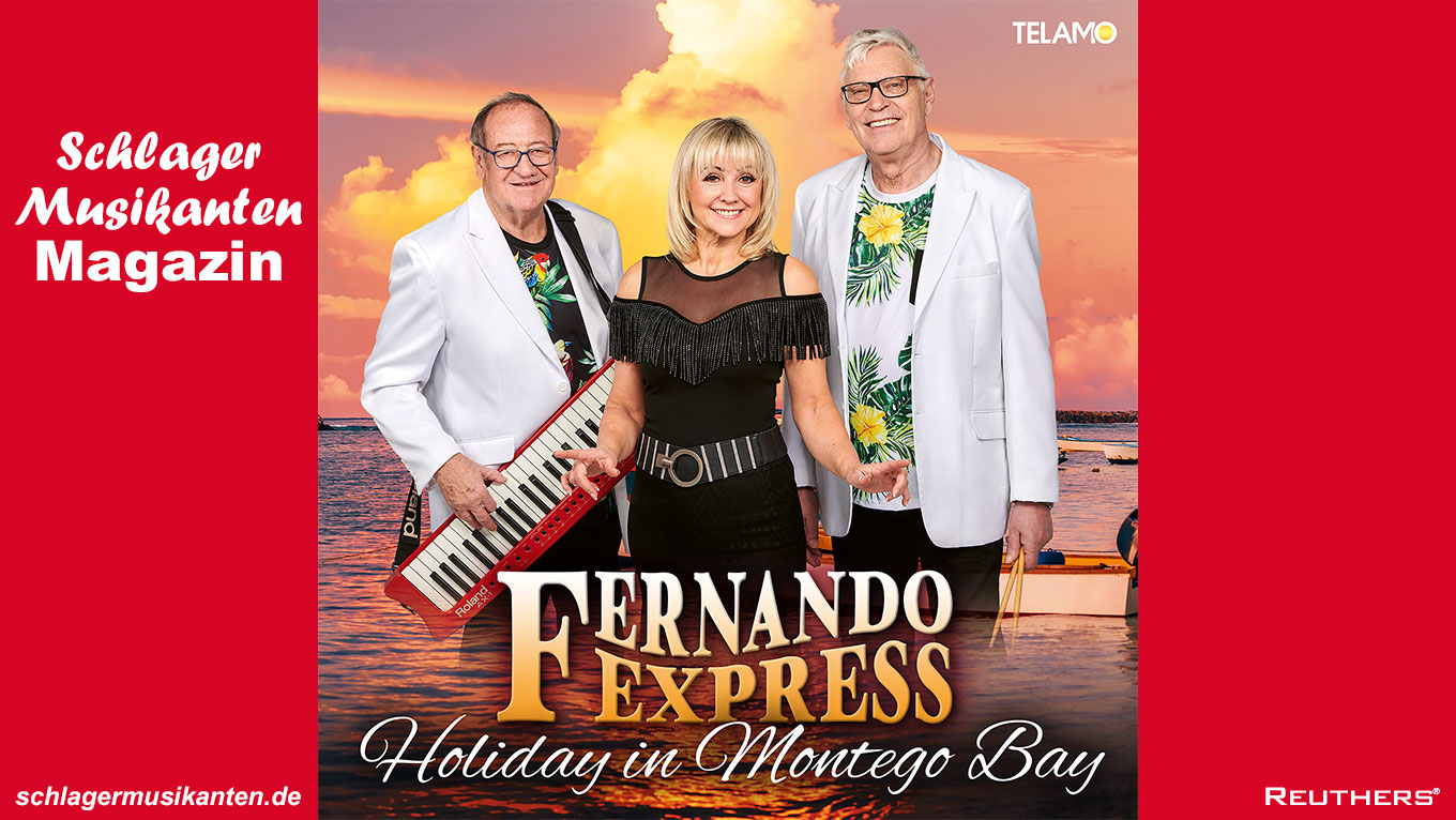 Fernando Express - "Holiday in Montego Bay"
