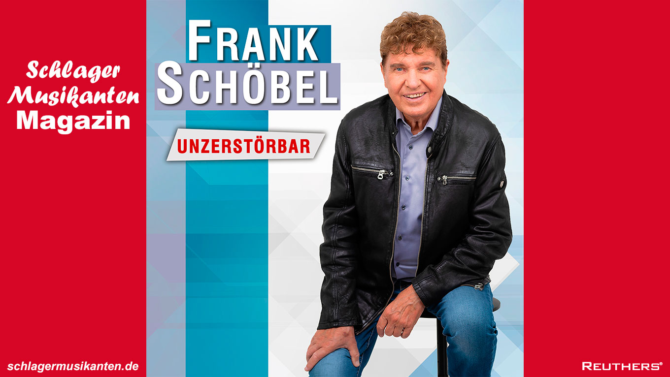 Frank Schöbel - Album "Unzerstörbar"