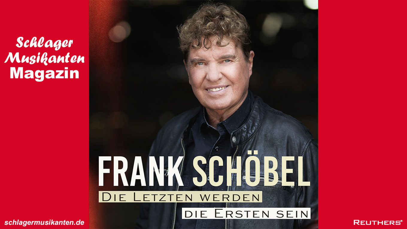 Frank Schöbel - "Die Letzten werden die Ersten sein"